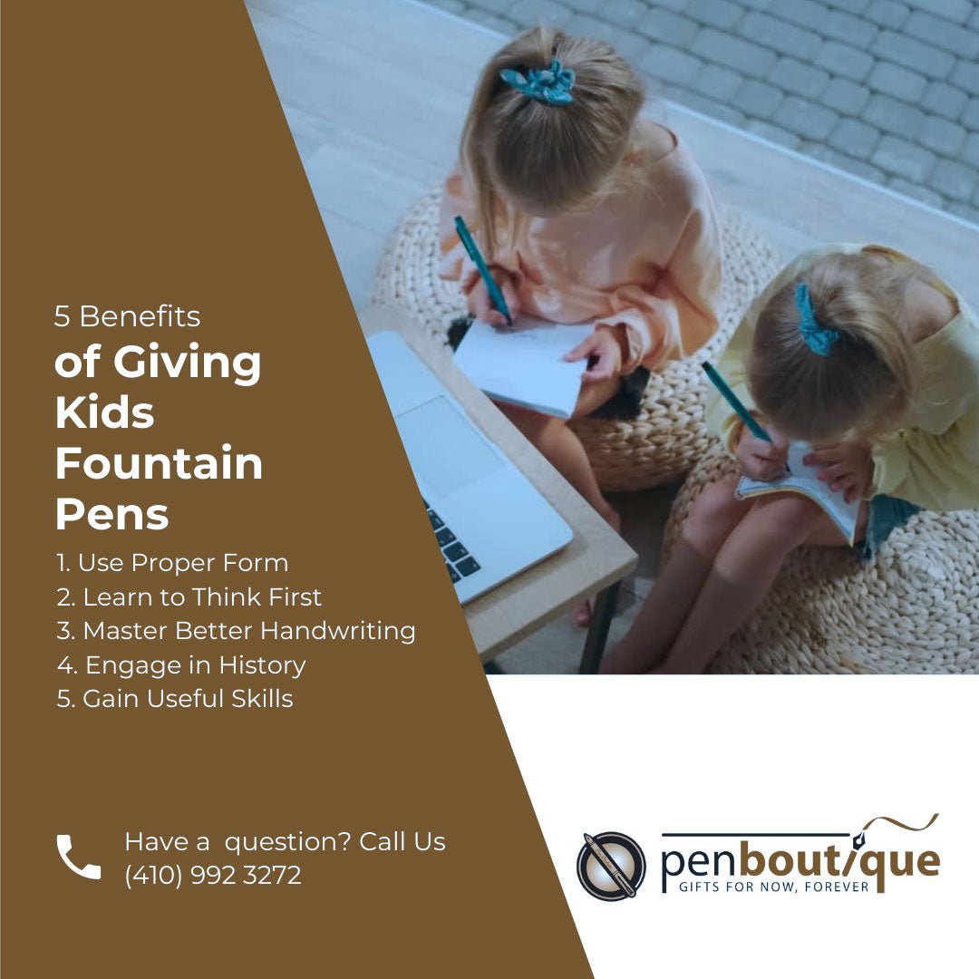 5 Benefits of Giving Kids Fountain Pens - Pen Boutique Ltd