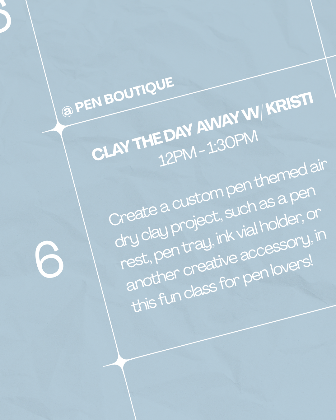 Clay the Day Away w/ Kristi! - Pen Boutique Ltd
